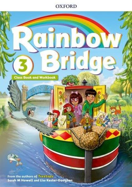 Rainbow Bridge: Level 3: Students Book and Workbook, Taschenbuch von Oxford Editor, Oxford University ELT, 978-0-19-411843-9