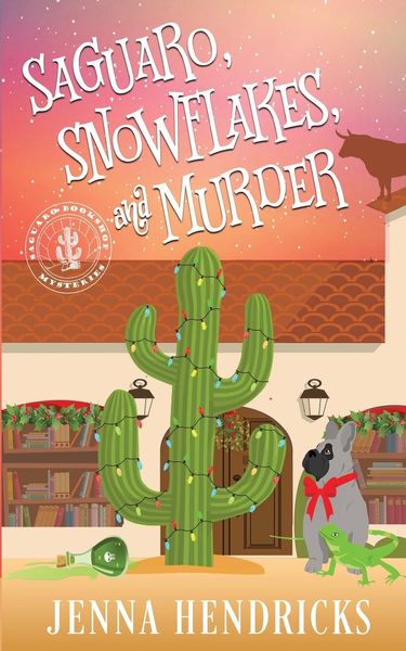 Produktbild: Saguaro, Snowflakes, and Murder