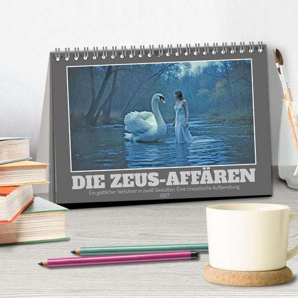 Produktbild: Die Zeus-Aff&auml;ren (Tischkalender 2027 DIN A5 quer), CALVENDO Monatskalender