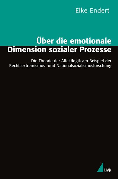 Produktbild: &Uuml;ber die emotionale Dimension sozialer Prozesse