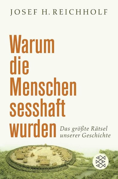 Produktbild: Warum die Menschen sesshaft wurden
