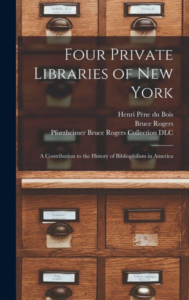 Produktbild: Four Private Libraries of New York