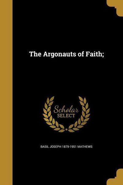 Produktbild: The Argonauts of Faith;