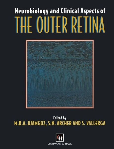 Produktbild: Neurobiology and Clinical Aspects of the Outer Retina