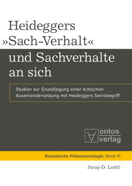 Produktbild: Heideggers &raquo;Sach-Verhalt&laquo; und Sachverhalte an sich