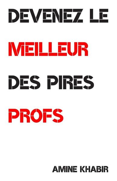 Produktbild: Devenez le meilleur des pires profs