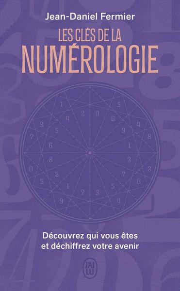 Produktbild: Les cl&eacute;s de la num&eacute;rologie