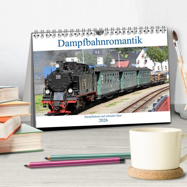 Produktbild: Dampfbahnromantik - Dampfbahnen auf schmaler Spur (Tischkalender 2026 DIN A5 quer), CALVENDO Monatskalender
