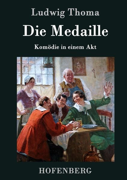 Die Medaille, Gebundene Ausgabe von Ludwig Thoma, Henricus - Edition Deutsche Klassik GmbH, Berlin, 9783843039512