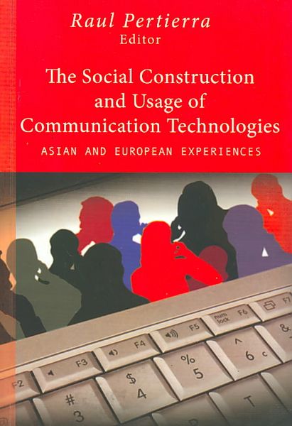 Produktbild: The Social Construction and Usage of Communication Technologies