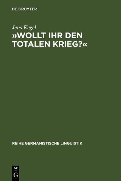Produktbild: &raquo;Wollt Ihr den totalen Krieg?&laquo;