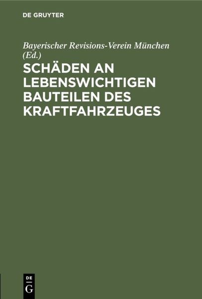 Produktbild: Sch&auml;den an lebenswichtigen Bauteilen des Kraftfahrzeuges