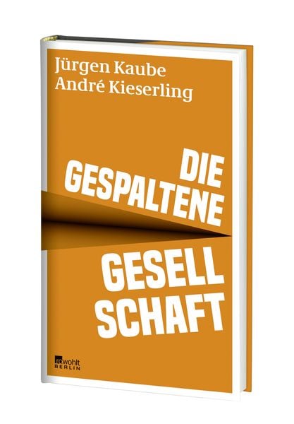 Produktbild: Die gespaltene Gesellschaft