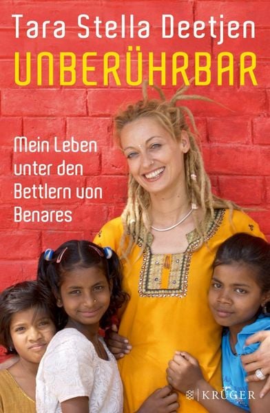 Produktbild: Unber&uuml;hrbar &ndash; Mein Leben unter den Bettlern von Benares