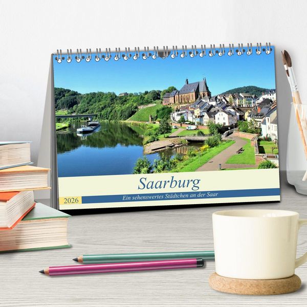 Produktbild: Saarburg - Ein sehenswertes St&auml;dtchen an der Saar (Tischkalender 2026 DIN A5 quer), CALVENDO Monatskalender