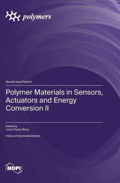 Produktbild: Polymer Materials in Sensors, Actuators and Energy Conversion II
