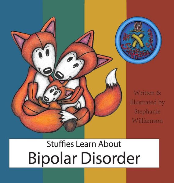 Produktbild: Stuffies Learn About Bipolar Disorder