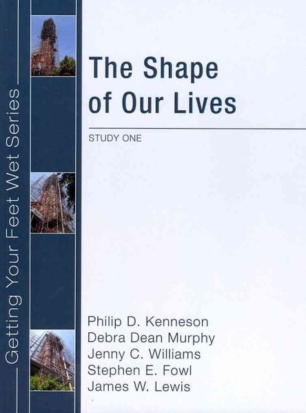 Produktbild: The Shape of Our Lives: Study One in the Ekklisia Project