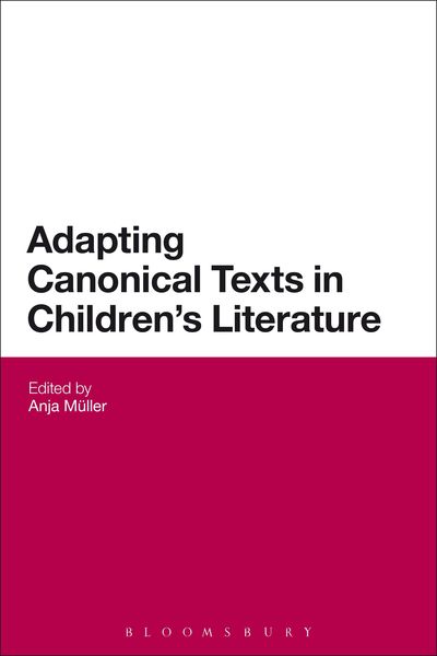 Produktbild: Adapting Canonical Texts in Children's Literature