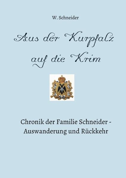 Produktbild: Auswanderung und R&uuml;ckkehr / Aus der Kurpfalz auf die Krim