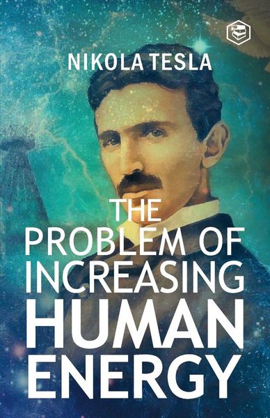 Produktbild: The Problem of Increasing Human Energy
