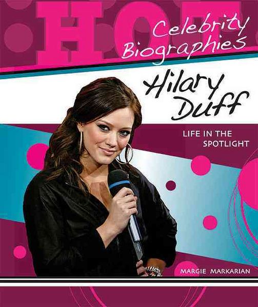 Produktbild: Hilary Duff: Life in the Spotlight