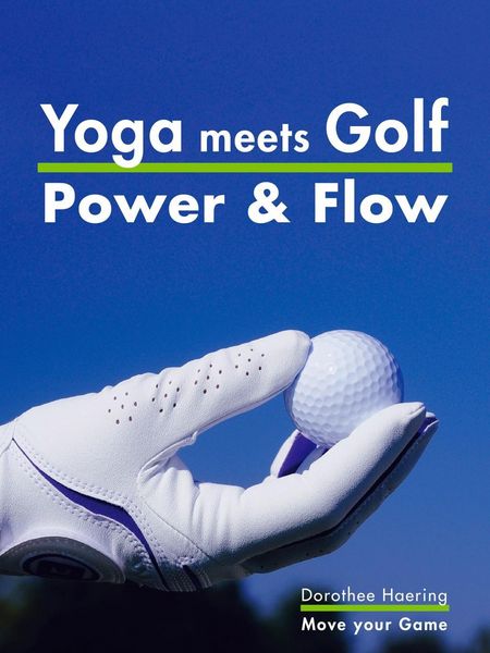 Produktbild: Yoga meets Golf: Mehr Power & Mehr Flow