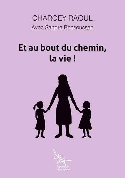 Produktbild: Et au bout du chemin, la vie!