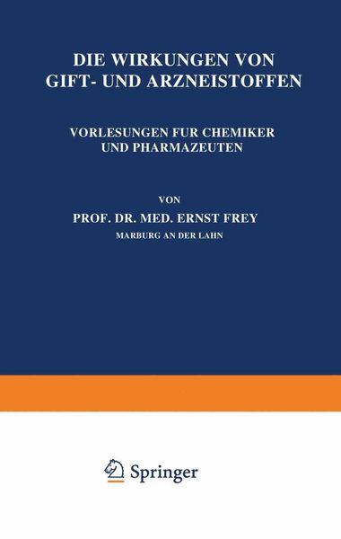 Produktbild: Die Wirkungen von Gift- und Arzneistoffen