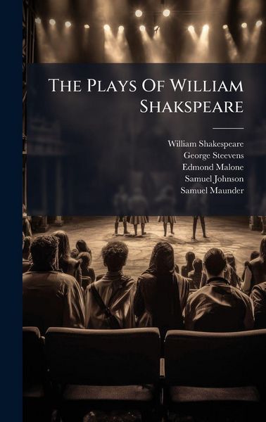 Produktbild: The Plays Of William Shakspeare