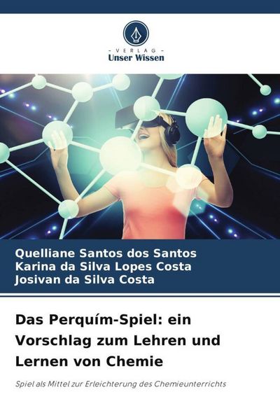 Produktbild: Das Perqu&iacute;m-Spiel: ein Vorschlag zum Lehren und Lernen von Chemie