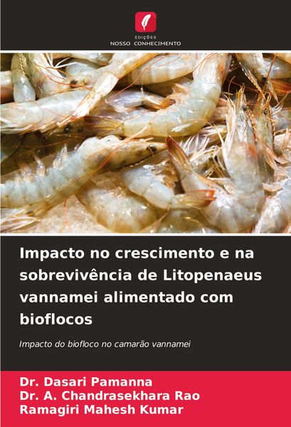 Produktbild: Impacto no crescimento e na sobreviv&ecirc;ncia de Litopenaeus vannamei alimentado com bioflocos
