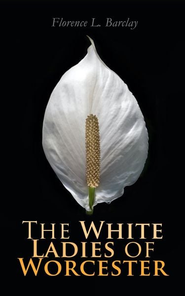 Produktbild: The White Ladies of Worcester