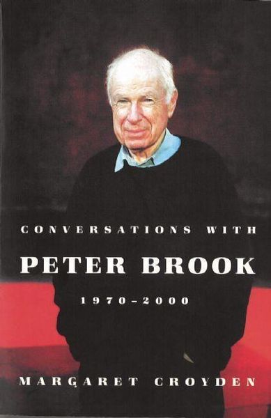 Produktbild: Conversations with Peter Brook: 1970-2000