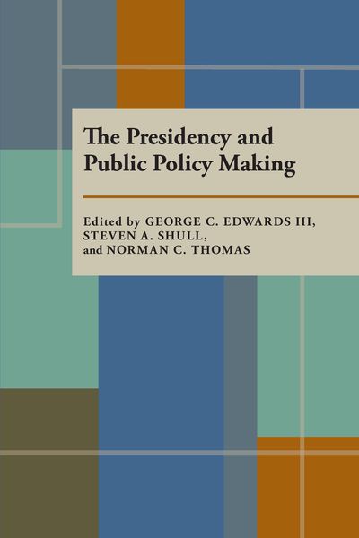 Produktbild: The Presidency and Public Policy Making