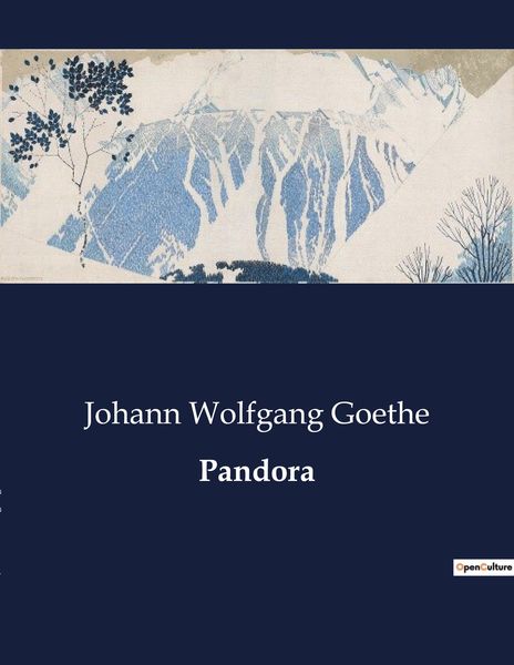 Pandora, Taschenbuch von Johann Wolfgang von Goethe, BoD - Books on Demand, 9791041948758