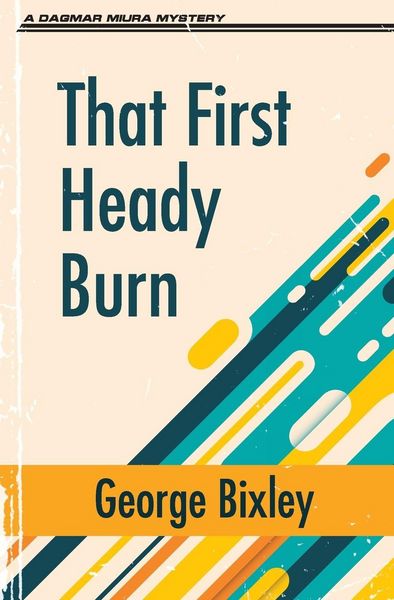 Produktbild: That First Heady Burn