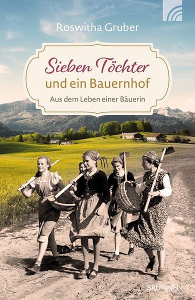 Produktbild: Sieben T&ouml;chter und ein Bauernhof