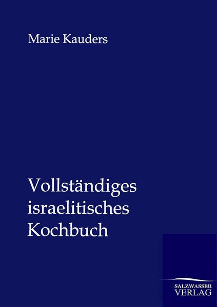 Produktbild: Vollst&auml;ndiges israelitisches Kochbuch