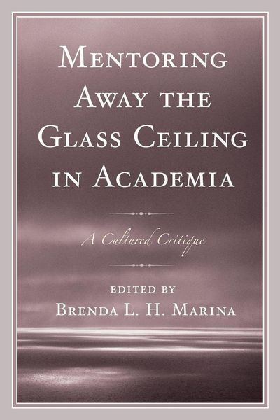 Produktbild: Mentoring Away the Glass Ceiling in Academia
