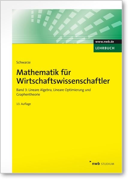 Mathematik für Wirtschaftswissenschaftler, Band 3