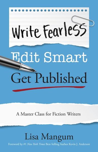 Produktbild: Write Fearless. Edit Smart. Get Published.