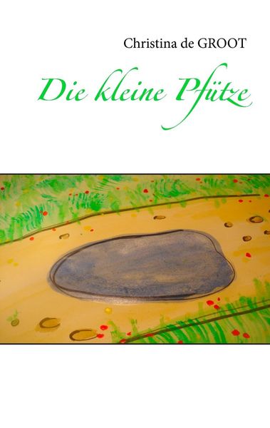 Produktbild: Die kleine Pf&uuml;tze