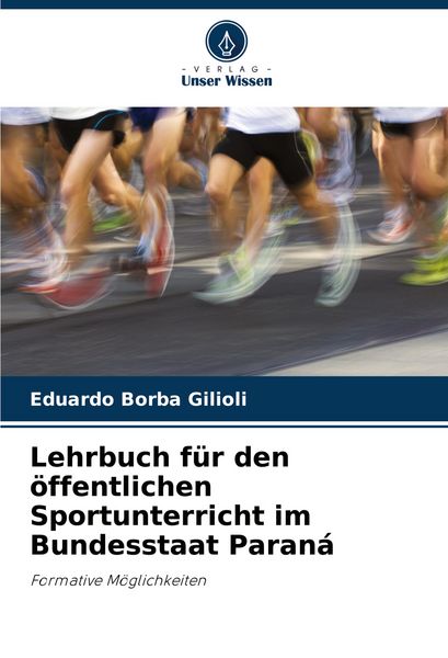 Produktbild: Lehrbuch f&uuml;r den &ouml;ffentlichen Sportunterricht im Bundesstaat Paran&aacute;