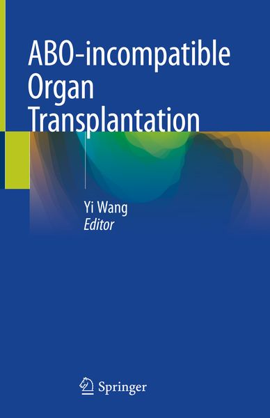 Produktbild: ABO-incompatible Organ Transplantation