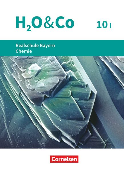 Produktbild: H2O & Co - Realschule Bayern 2020 - 10. Schuljahr - Wahlpflichtf&auml;chergruppe I
