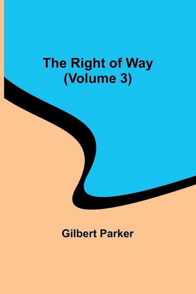 Produktbild: The Right of Way (Volume 3)