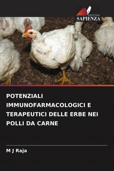 Produktbild: Potenziali Immunofarmacologici E Terapeutici Delle Erbe Nei Polli Da Carne