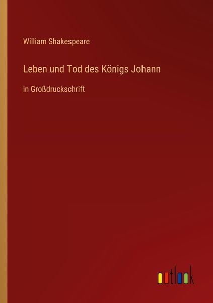 Produktbild: Leben und Tod des K&ouml;nigs Johann