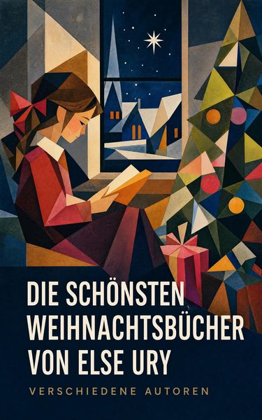 Produktbild: Die sch&ouml;nsten Weihnachtsb&uuml;cher von Else Ury